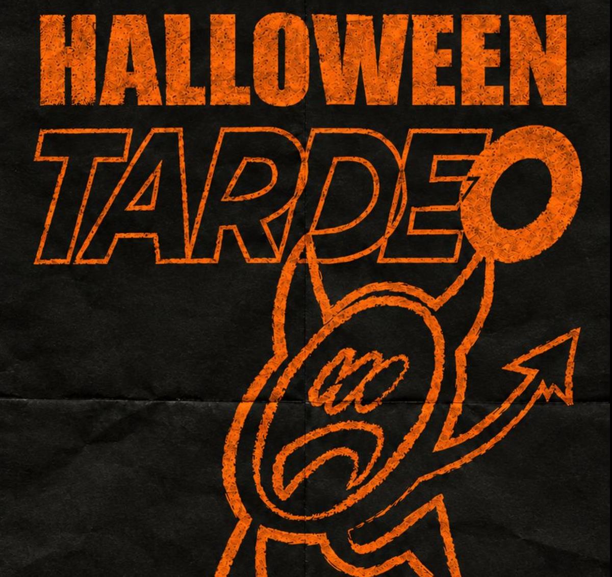 HALLOWEEN TARDEO