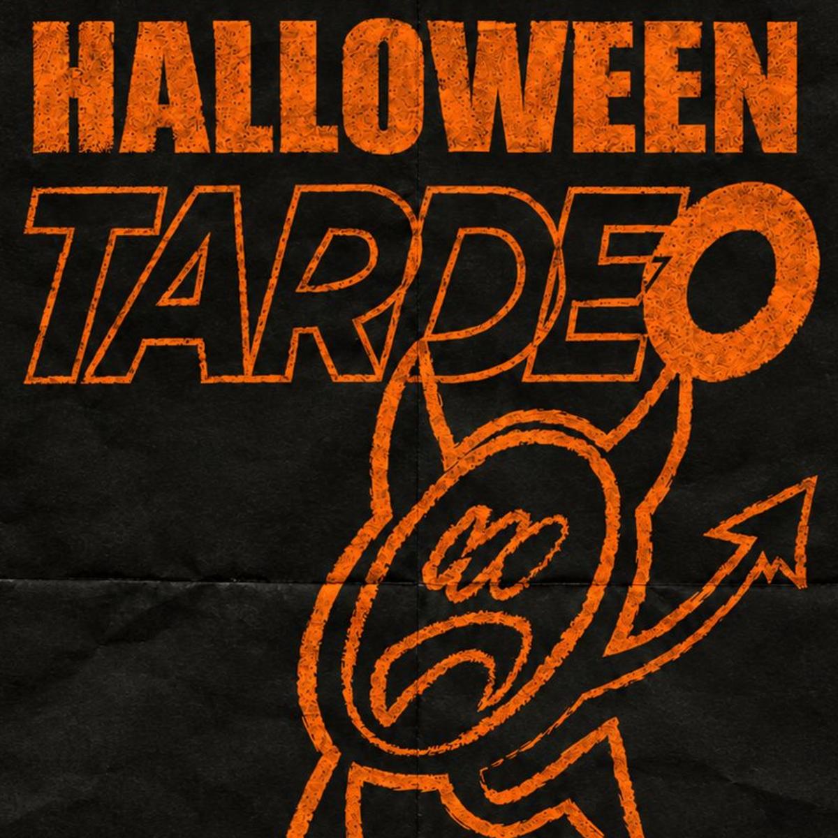 HALLOWEEN TARDEO